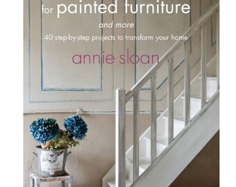 COLOR RECIPES for Painted furnitures di Annie Sloan