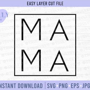 Maman SVG, SVG de la fête des mères, maman SVG, mère, maman carré svg, ma ma svg, svg minimaliste, cadeau de la fête des mères, maman coupe fichier cricut silhouette