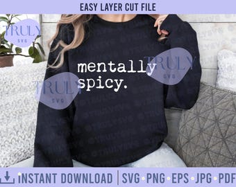 Mentally Spicy SVG Design, Retro Typewriter Font (Digital Download)