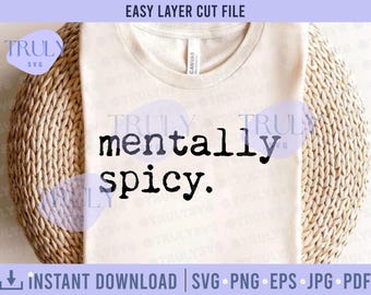 Mentally Spicy SVG, Retro Typewriter Font (Digital Download)