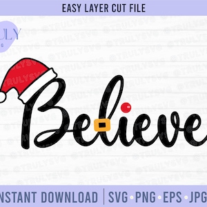 Believe SVG、クリスマス SVG、ドアサイン SVG、クリスマス、デジタルダウンロード、クリカットカットファイル、シルエット、クリップアートサンタ帽子、サンタベルト、トナカイ