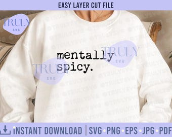 Mentally Spicy SVG Design, Retro Typewriter Font (Digital Download)