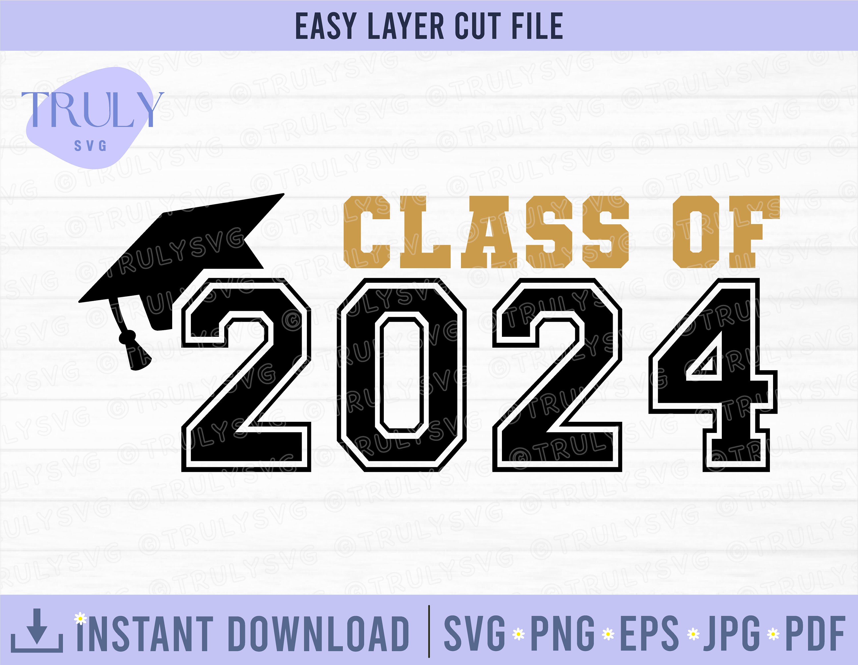 Graduation Svg, Class of 2024 Svg, Graduation Cut File, Cake Topper Svg ...
