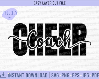 Cheer Coach SVG, Cheerleader SVG, Cheer SVG, Cheer Leader svg, cheer coach png, cheer Coach digital download cricut cut file silhouette png