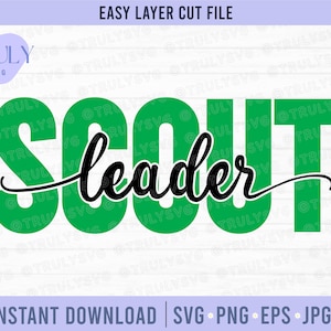 Scout Leader SVG, scout svg, Scout Leader png, girl scout tshirt svg, scout svg, cricut cut file