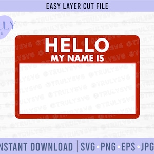 Hallo mein Name ist SVG, Hallo mein Name ist Namensschild SVG, Namensschild svg, Hallo mein Name ist, digitaler Download, Cricut, Silhouette Schnittdateien Clip Art