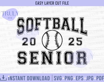 May include: Black and white graphic design with the text "Softball 20 25 Senior". The graphic includes a baseball with stitching.