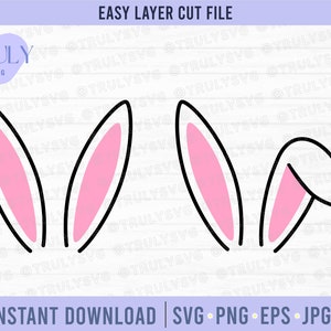 Bunny Ears SVG, Bunny SVG, Easter SVG, Easter Bunny svg, bunny feet, rabbit ears, digital download, cut file, cricut, silhouette, baby bunny
