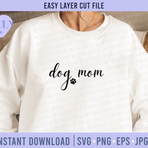 Chien maman SVG, Chien svg, Chien maman png, chien maman svg, fête des mères svg, amoureux des chiens svg, svg pour chemises, fourrure maman svg, fourrure maman svg chien patte impression svg
