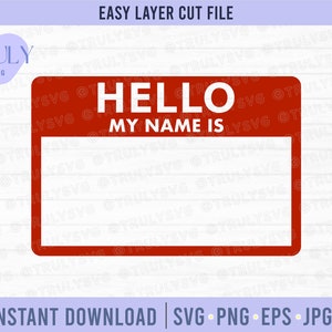 Hallo mein Name ist SVG, Hallo mein Name ist Namensschild SVG, Namensschild svg, Hallo mein Name ist, digitaler Download, Cricut, Silhouette Schnittdateien Clip Art