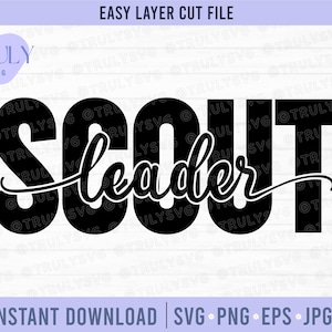 Scout Leader SVG, scout svg, Scout Leader png, girl scout tshirt svg, scout svg, cricut cut file