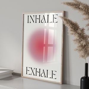 Positive Aura Poster Inhale Exhale, Spiritual Poster, Gradient Print, Colourful Aura Poster, Yoga Poster, Trendy Wall Art DIGITAL DOWNLOAD