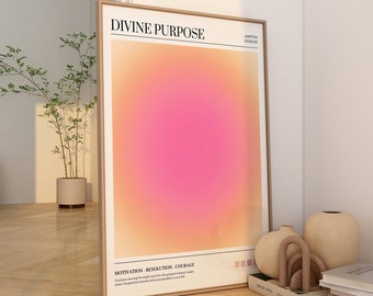 Divine Purpose Aura Poster, Gradient Wall Art, Spiritual Print, Gradient Wall Art, Affirmation Wall art, Aura Print, DIGITAL DOWNLOAD