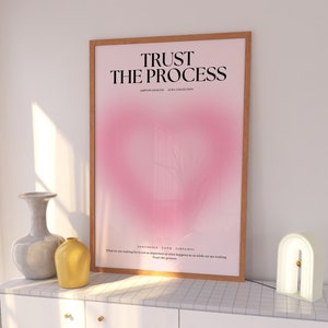 Confíe en el cartel del proceso, cartel rosa pastel, cartel degradado, cartel de afirmación, impresión de cartel de aura, arte de pared espiritual, IMPRIMIR CARTEL