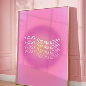 Poster Affirmation rose granuleux dégradé à téléchargement immédiat, faites confiance au processus, affiche Aura rétro, art mural spirituel, impression Aura rose.