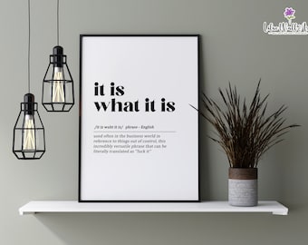 It Is What Definition Print | Humorous Office Wall Art (Digital Download)