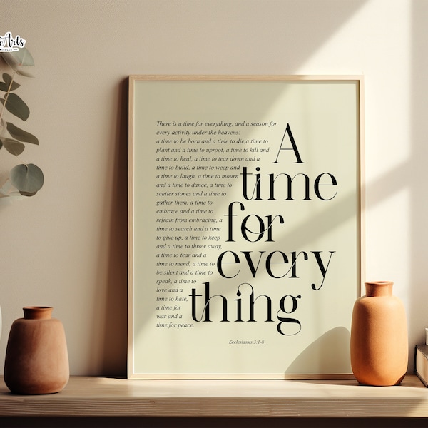 Ecclesiastes 3 1-8 A time for everything, Bible verse poster Bible Print Christian Gift Ideas Religious Gift Christian faith Christian art