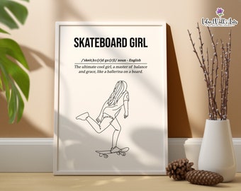 Skateboard Girl Definition Print: Teen Skater Wall Art, skater décor (Digital Download)
