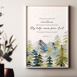 Psalm 121 Print I lift up my eyes, Psalm wall art Christian landscape, Modern Christian printable Scripture Wall Art Bible poster Psalm gift