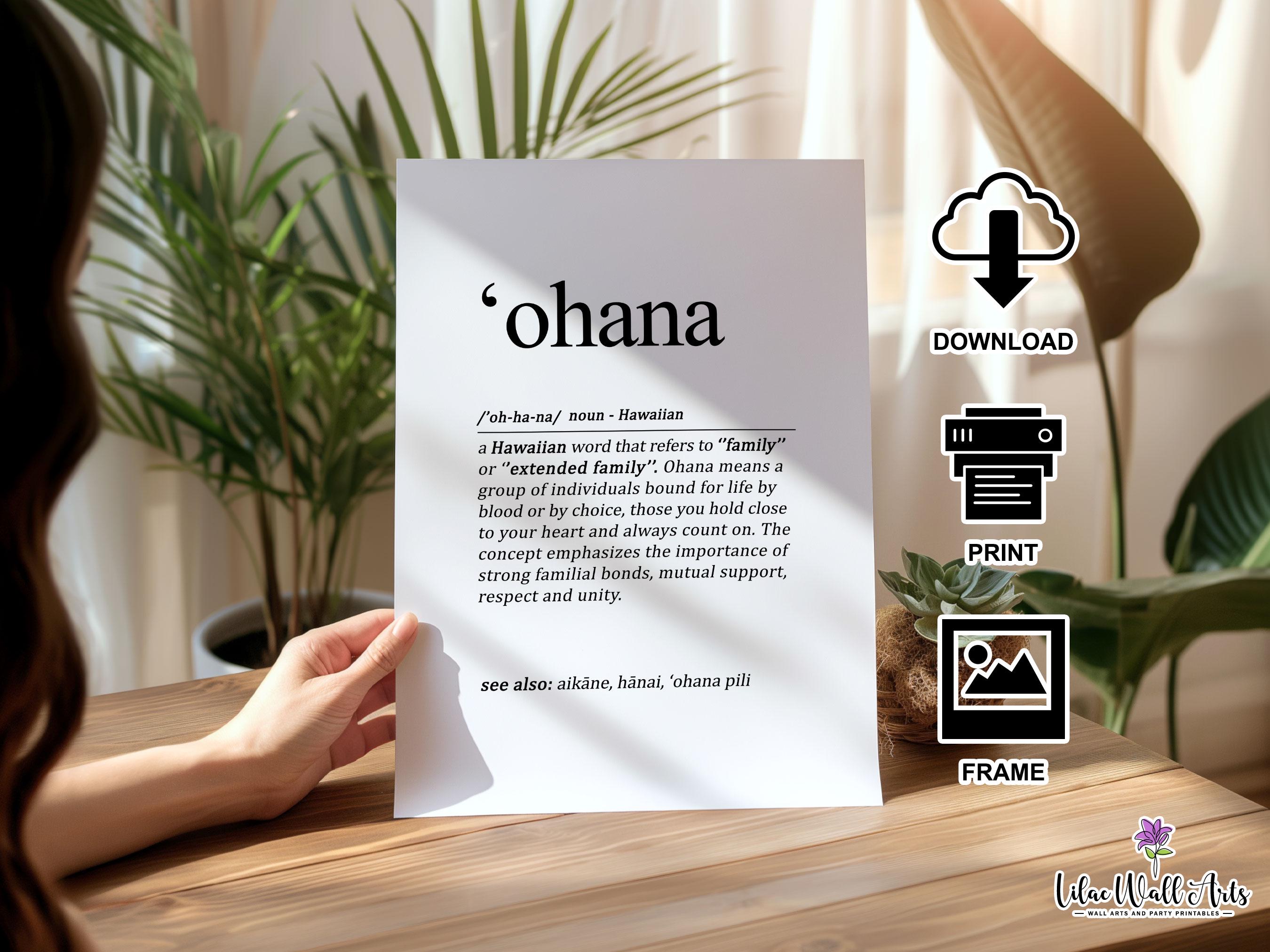 Ohana Sign: Family Definition Poster, Hawaiian Wall Art Print