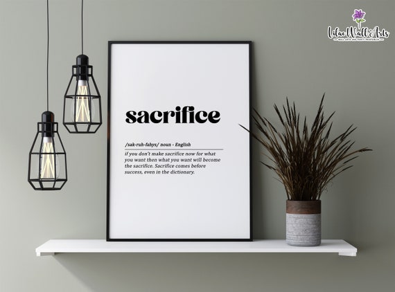 Sacrifice Definition Print Home Office Printable 