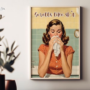 Funny Bathroom Wall Poster, Retro Bathroom Art, Restroom Wall Art, Toilet Art Print, Toilet Humor, Guest Bathroom Décor, trendy home décor