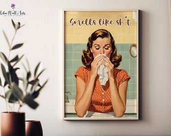 Funny Bathroom Poster: Retro Restroom Art, Toilet Humor (Digital Download)