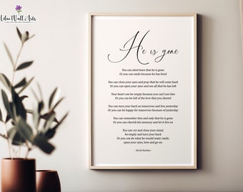 Impression de poème He is Gone, cadeau commémoratif, poème de deuil de cadeau de sympathie, cadeau funéraire de remerciement pour les funérailles du souvenir, perte de deuil