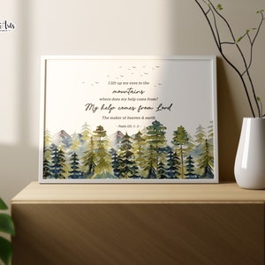 Psalm 121, I lift up my eyes to the Mountain Art, Watercolor Scripture Wall Art, Psalm 121 Wall Art, Scripture Print, Bible Verse Artwork