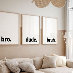 Juego de 3 impresiones de "Bro, Dude, Bruh", arte de pared imprimible de "Hermanos", letrero de "Hermanos", arte de pared para sala de juegos, arte para sala de juegos infantil, póster para sala de juegos, impresión de "Hermanos"