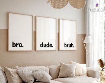 Bro Dude Bruh Print Set: Kids Playroom Art, Modern Playroom Poster (Digital Download)