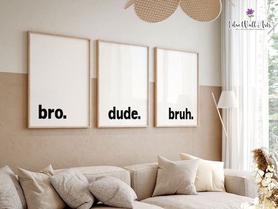 Bro Dude Bruh Print Set: Kids Playroom Art, Modern Playroom Poster (Digital Download)