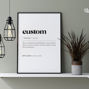 Custom Definition Print | Custom Wall Print |Custom Definition Poster | Dictionary Art | Definition Wall Art| Definition Printable| Wall