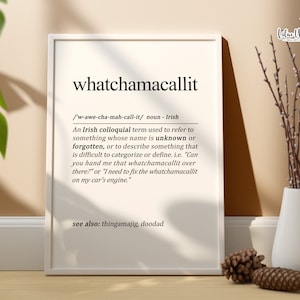 Whatchamacallit Irish, Funny Irish Gifts, Ireland poster, Irish wall art, Gaelic décor, Irish décor, Ireland gift, Irish saying, Irish word