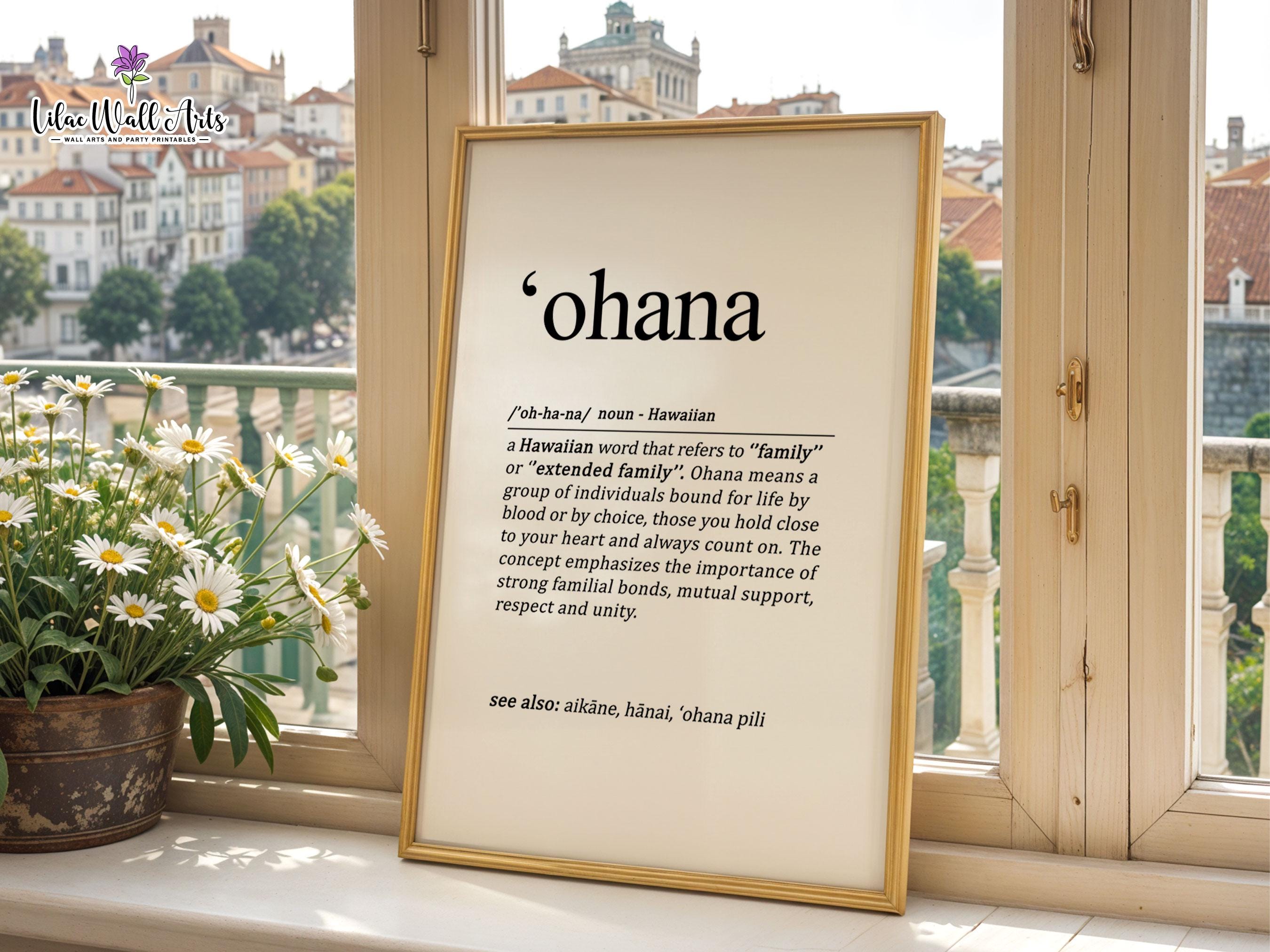 Ohana Sign: Family Definition Poster, Hawaiian Wall Art Print