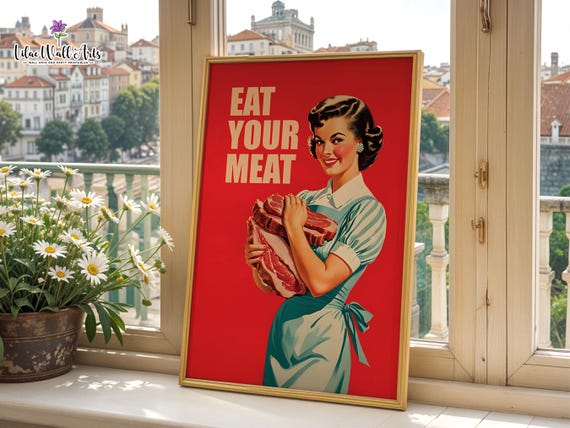 Eat Your Meat Art: Retro Woman Poster, 70s kitchen décor (Digital Download)