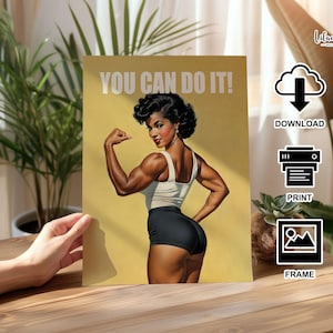 May include: A rectangular wall art print featuring a muscular person with dark hair in a white tank top and black shorts, posing with a flexed arm against a yellow background. The text YOU CAN DO IT! is printed in white at the top of the poster.