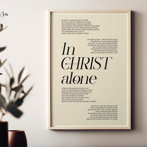 In Christ Alone Hymn Print: Christian Song Art, Prayer room décor (Digital Download)