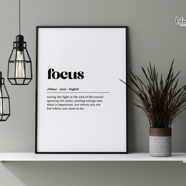 Focus Definition Print | Focus Sign | Office Wall Art | WFH | Cubicle Decor | Home Office Décor | Desk Decor | Minimalist GiftArt |