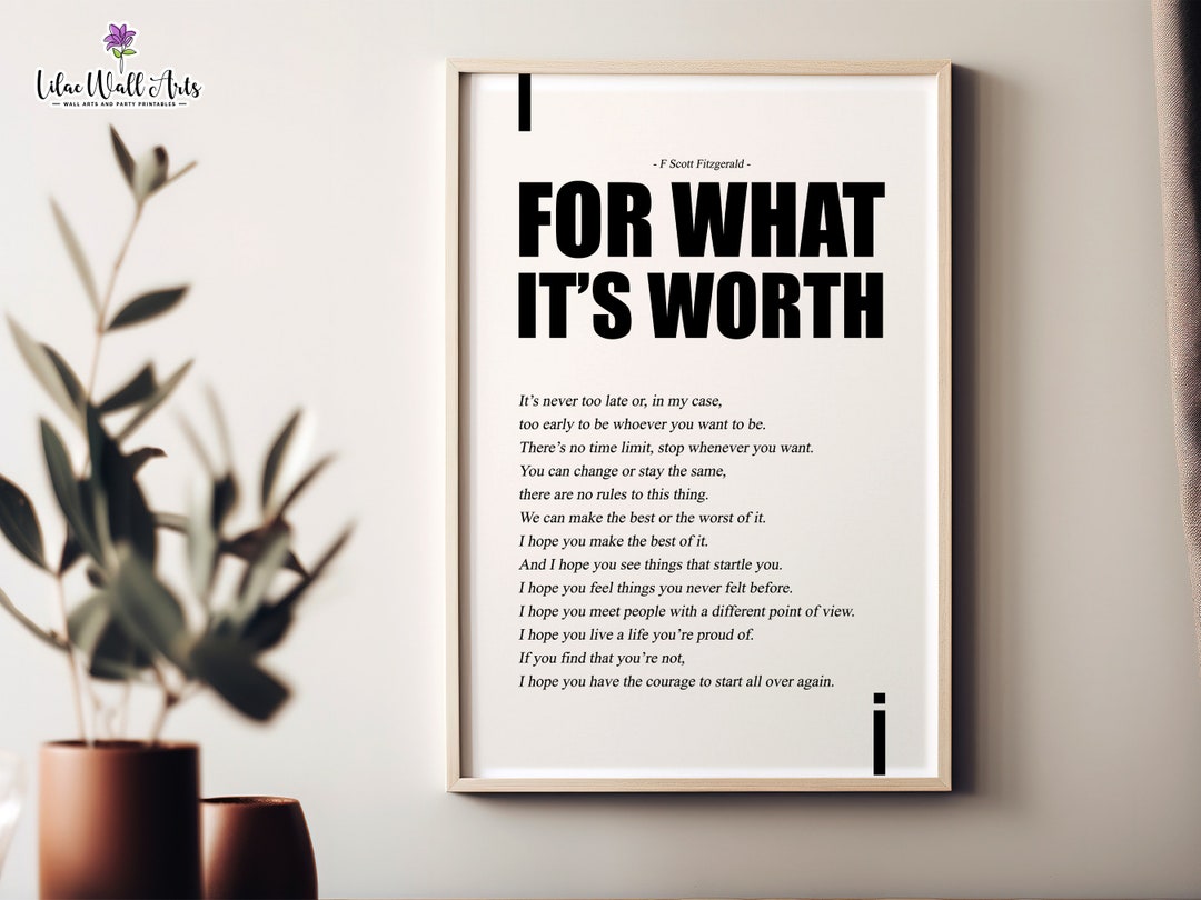 F Scott Fitzgerald Quotes, for What Its Worth, Typography Print ...