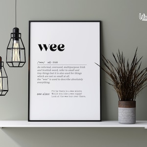 Wee Definition Print | Ireland Print | Irish Gift | Irish Print | Irish Sayings | Ireland Print | Ireland Gift | Irish Slang | Belfast