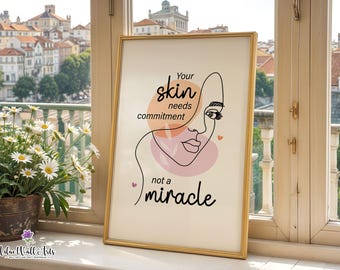Skincare Quote Print: Beauty Salon Decor, Facial Art, Esthetician Decor (Digital Download)
