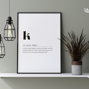 K Definition printable | Definition Print | Dictionary Art | Minimalist Poster | Funny Home Office Decor | WFH Print | Funny Office Decor
