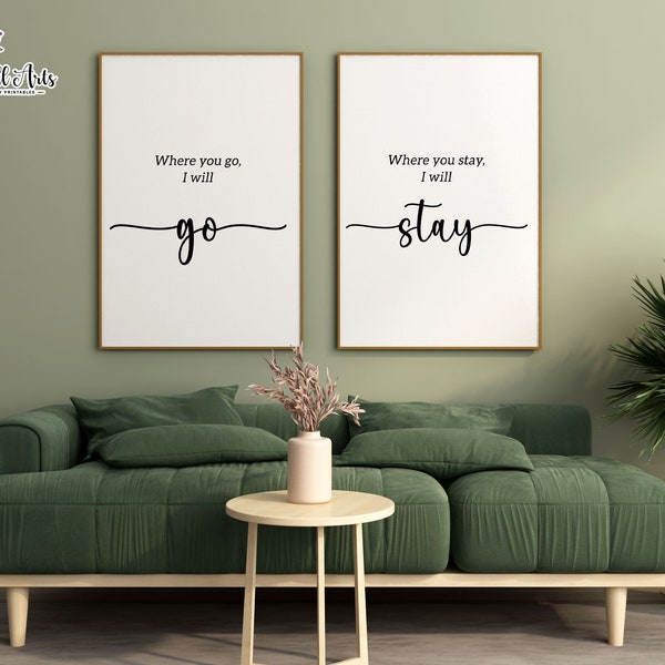 Ruth 1:16 Where You Go I Will Go Where You Stay I Will Stay Printable Wall Art | Bible Verse Sign | Scripture Prints | Christian Wall Decor