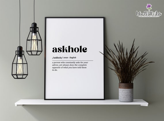 Askhole Definition Print Dictionary Art Cubicle Decor Funny Office Wall Art  Home Office Print WFH Print Office Decor for Men 