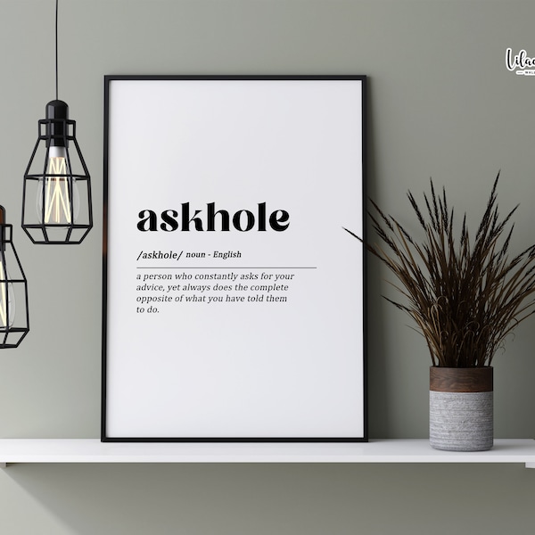 Askhole Definition Print | Dictionary Art | Cubicle Decor | Funny Office Wall Art | Home Office Print | WFH Print | Office decor for Men