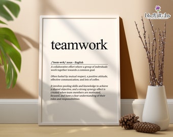 Teamwork Definition, Teamwork Wall Art Team Work Gifts, Teamwork Poster, Workplace Positivity, Office Décor, Teamwork Quotes Team Motivation