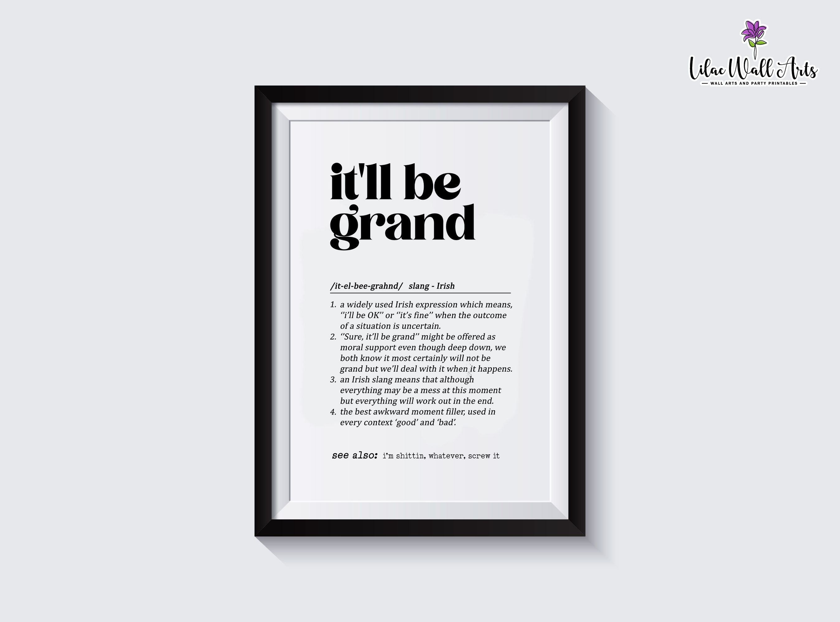 It'll Be Grand Irish Saying Irish Wall Art Irish Etsy UK