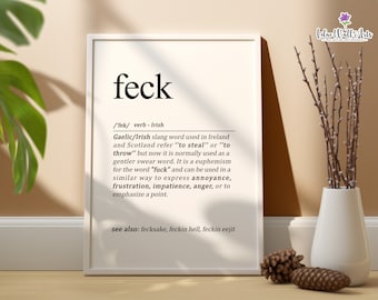 Feck Irish Definition Print: Funny Ireland Wall decor, Irish art (Digital Download)