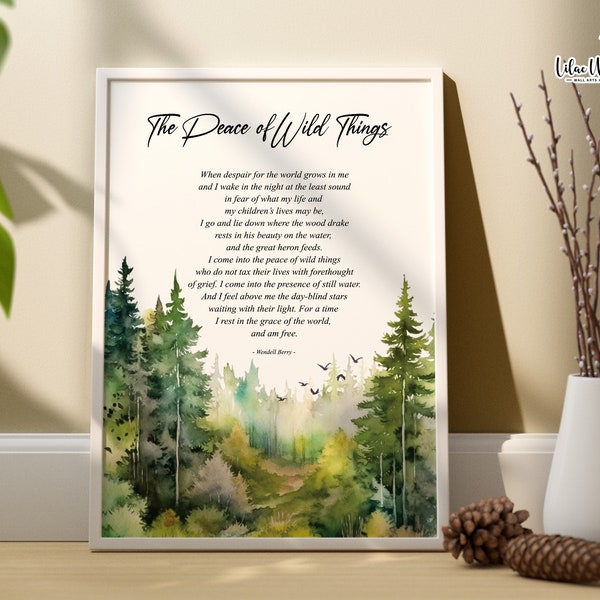 The Peace of Wild Things Wendell Berry Poem Wall Art Forest Art Print Poem Printable Forest Landscape, English Teacher Gift Book Quote Print